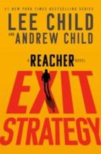 Child, Lee - Child, Andrew: Exit Strategy idegen