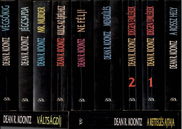 Dean R. Koontz: 11 db Koontz-könyv együtt: Végsőkig + Jégcsapda + Mr.Murder + Kulcs az éjfélhez + Ne félj! + Menekülés + Idegen emlékek I-II.+ A rossz hely + A rettegés ajtaja + Váltságdíj antikvár