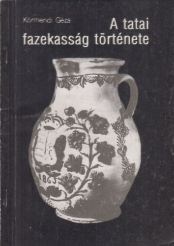 Fazekassag Tortenete