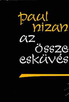 Paul Nizan: Az összeesküvés antikvár