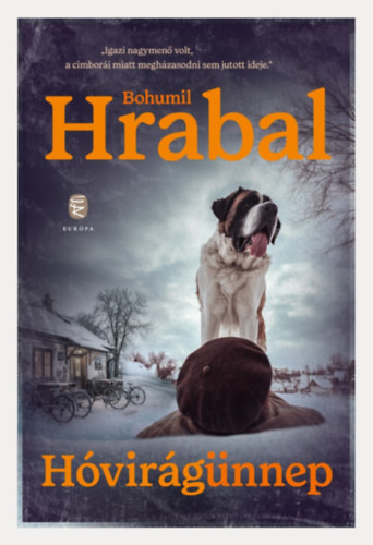 Bohumil Hrabal: Hóvirágünnep könyv