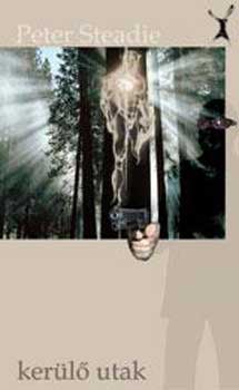 Peter Steadie: Kerülő utak antikvár