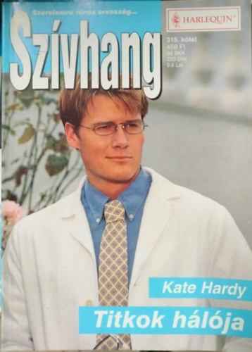 Kate Hardy: Szívhang 315. kötet - Titkok hálója antikvár