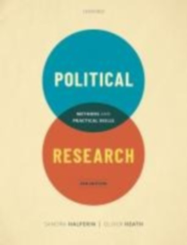 Halperin, Sandra - Heath, Oliver: Halperin, S: Political Research: Methods and Practical Skill idegen