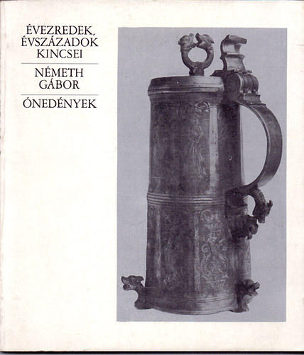 Dr. Németh Gábor: Ónedények antikvár