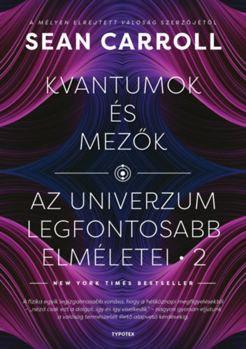 Sean Carroll: Kvantumok és mezők könyv