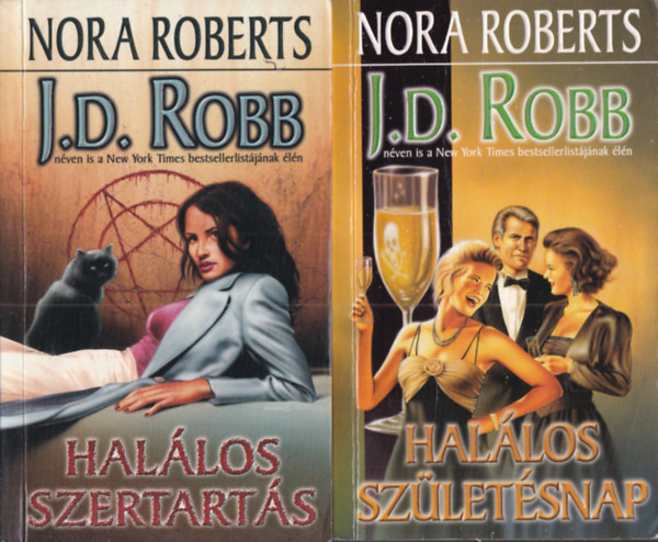J. D. Robb (Nora Roberts): 2 db. krimi (Halálos szertartás + Halálos születésnap) antikvár