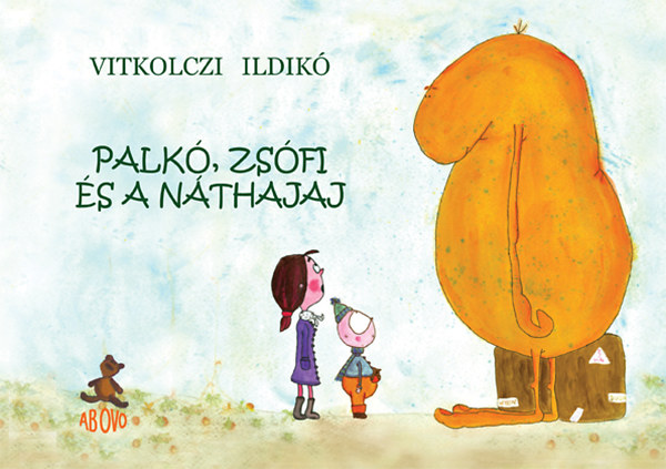 Vitkolczi Ildikó: Palkó, Zsófi és a Náthajaj könyv