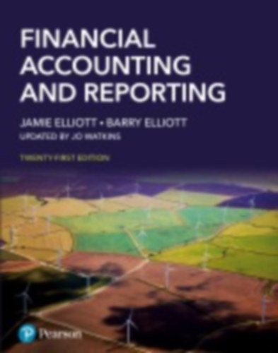 Elliott, Barry - Elliott, Jamie - Watkins, Jo: Financial Accounting and Reporting idegen