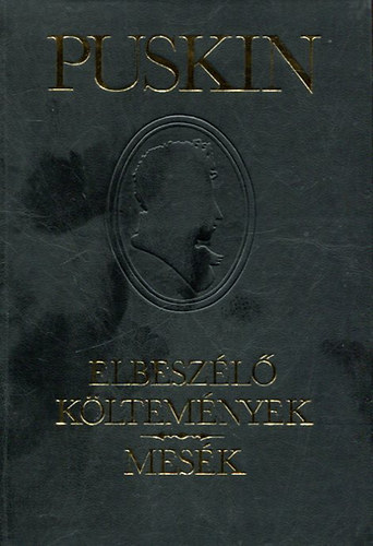 Alekszandr Puskin: Elbeszélő költemények-Mesék antikvár