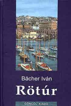 Bächer Iván: Rötúr antikvár