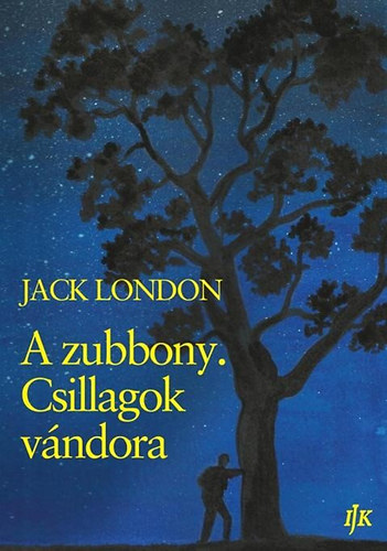 London, Jack: A zubbony. Csillagok vándora antikvár