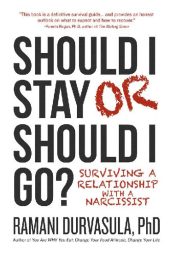 Durvasula, Ramani: Should I Stay or Should I Go idegen
