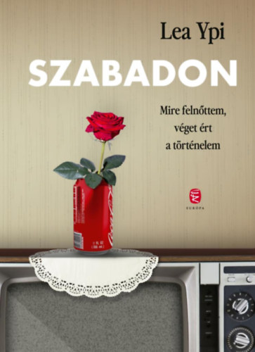 Lea Ypi: Szabadon könyv