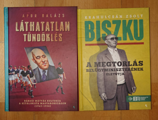 Apor Balázs, Krahulcsán Zsolt: 2 fontos könyv magyar kommunista vezetőkről: Láthatatlan tündöklés, Biszku - A megtorlás belügyminiszterének életútja antikvár