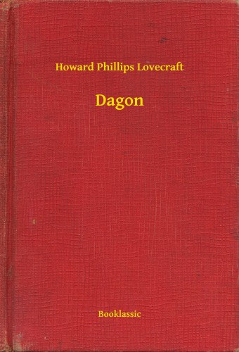 Howard Phillips Lovecraft: Dagon e-Könyv