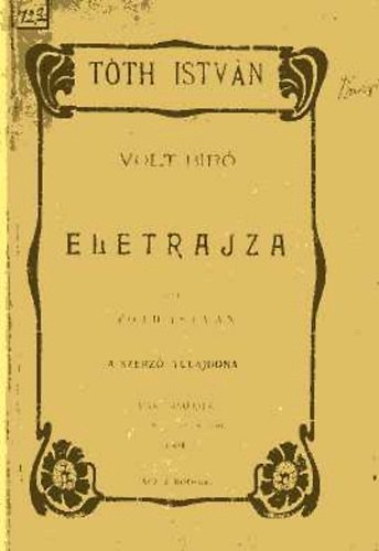 Tóth István: Tóth István volt bíró életrajza antikvár