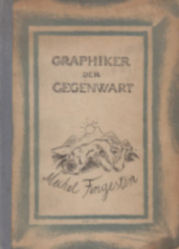 Paul Friedrich: Michel Fingesten antikvár