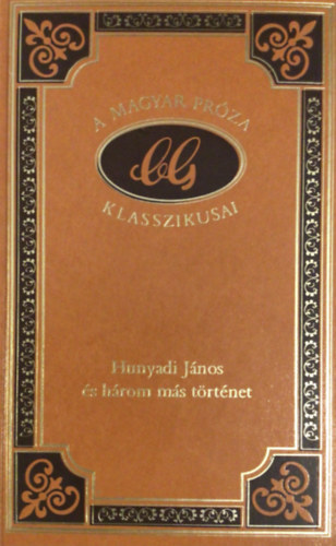 Czuczor Gergely: Hunyadi János és három más történet antikvár