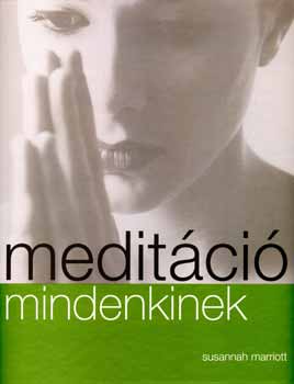 Susannah Marriott: Meditáció mindenkinek antikvár