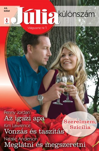 Júlia különszám 44. kötet (Az igazi apa, Vonzás és taszítás, Meglátni és megszeretni) akciós termékkép 1