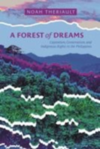 Theriault, Noah: A Forest of Dreams idegen