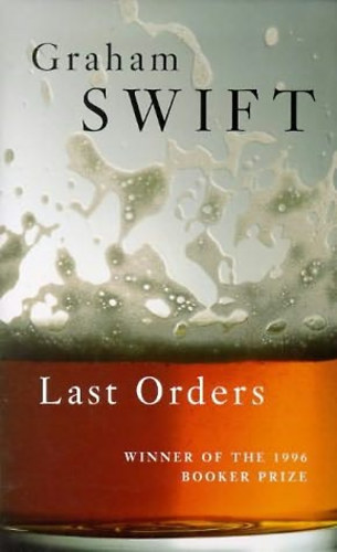 Graham Swift: Last Orders antikvár