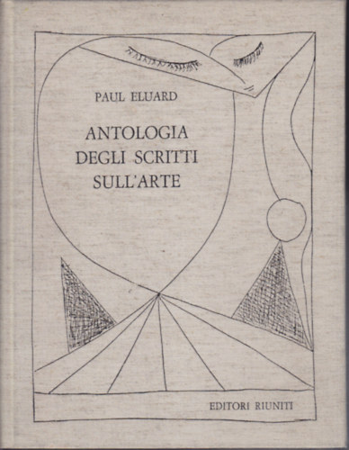 Paul Éluard: Antologia Degli Scritti Sull'Arte idegen