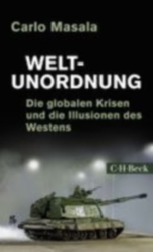 Masala, Carlo: Weltunordnung idegen