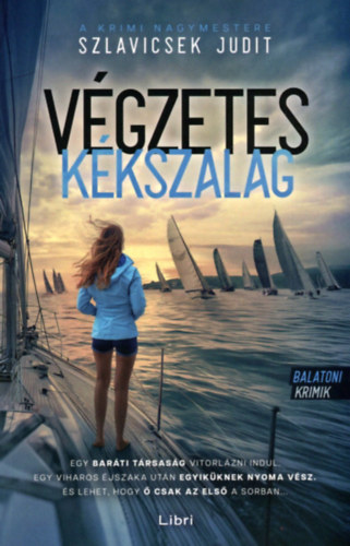 Szlavicsek Judit: Végzetes Kékszalag könyv
