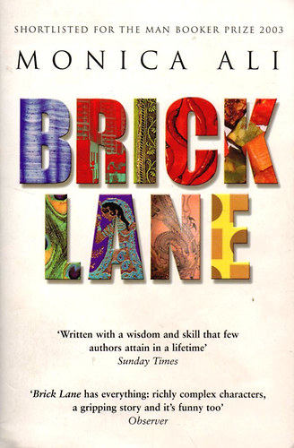 Monica Ali: Brick Lane idegen