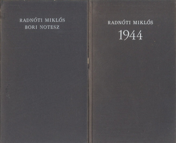 Radnóti Miklós: Radnóti Miklós 1944 - Bori-notesz antikvár