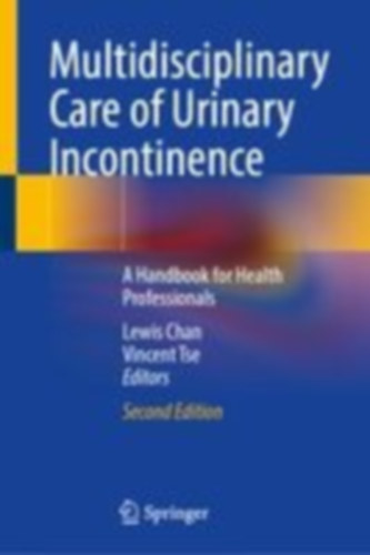 Multidisciplinary Care of Urinary Incontinence idegen