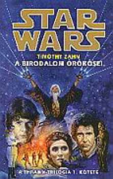 Timothy Zahn: Star Wars: A Birodalom örökösei /A Thrawn-trilógia 1. kötete/ antikvár