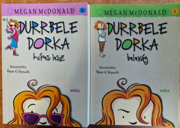 Megan McDonald: 2db Durrbele Dorka: Belevág (1) + Híres lesz (2) antikvár