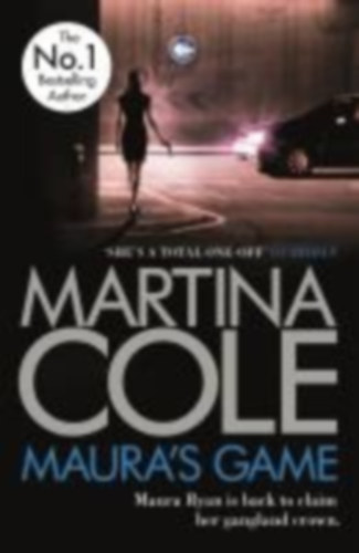 Cole, Martina: Maura's Game idegen