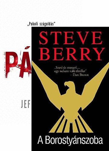 Jeff Abbott; Steve Berry: Pánik - A Borostyánszoba antikvár