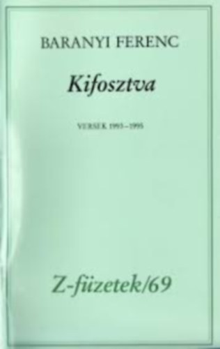 Baranyi Ferenc: Kifosztva antikvár