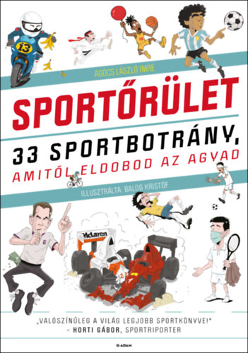 Agócs László Imre: Sportőrület könyv