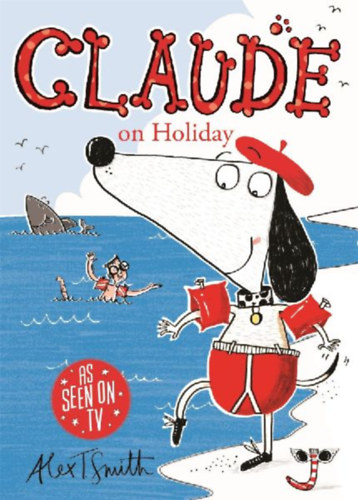 Smith, Alex T.: Claude on Holiday idegen