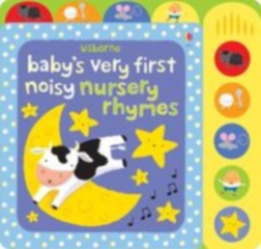 Baby's Very First Noisy Nursery Rhymes idegen