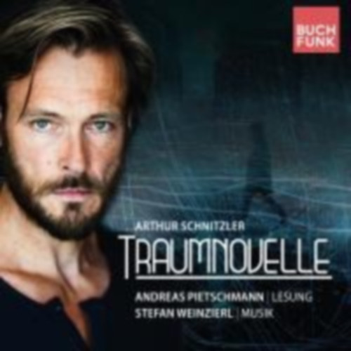 Schnitzler, Arthur: Traumnovelle idegen