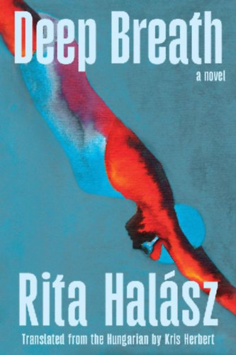 Halász, Rita: Deep Breath idegen