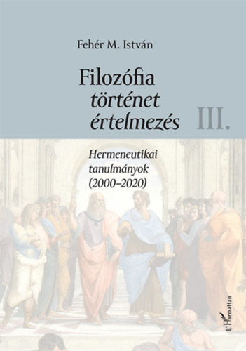 Filozófia, történet, értelmezés III. kötet akciós termékkép 1