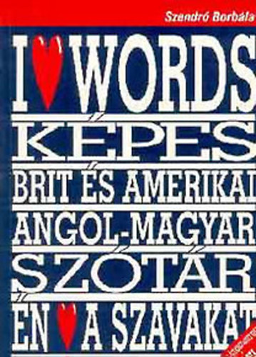Szendrő Borbála: Brit és amerikai angol-magyar képes tanuló-szótár + CD antikvár