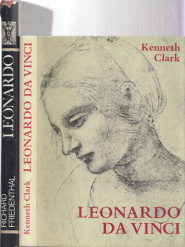 Richard Friedenthal, Kenneth Clark: Leonardo + Leonardo da Vinci (2 db) könyv