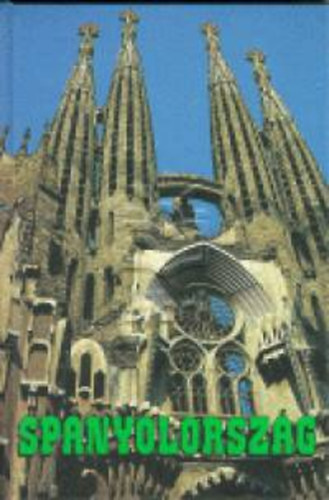 Szentirmai József: Spanyolország könyv