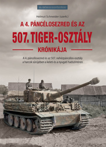 Az 507. Tiger-osztály krónikája könyv
