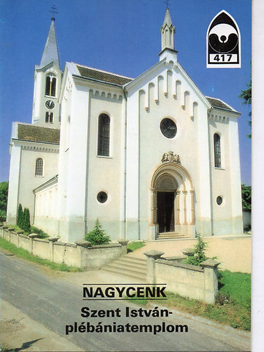 Dercsényi Balázs (szerk.): Nagycenk- Szent István-plébániatemplom antikvár