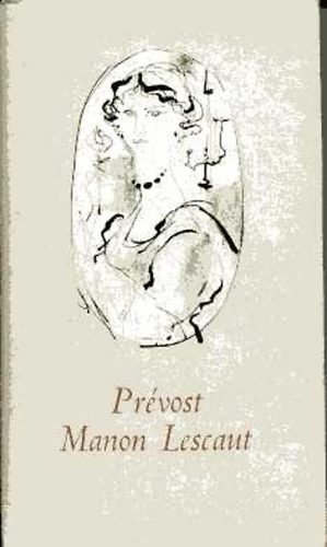 Antoine-Francois Prévost: Manon Lescaut és des Grieux lovag története (Kass János rajzaival) antikvár